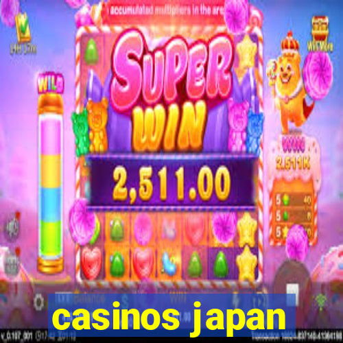 casinos japan