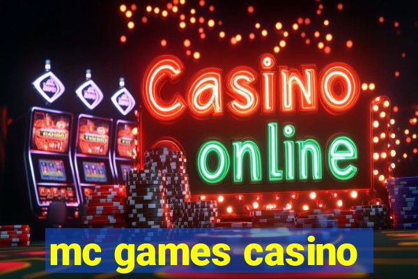 mc games casino