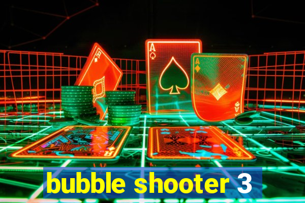 bubble shooter 3