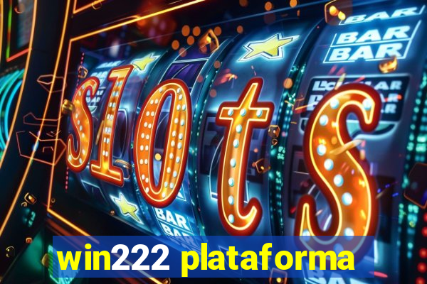 win222 plataforma