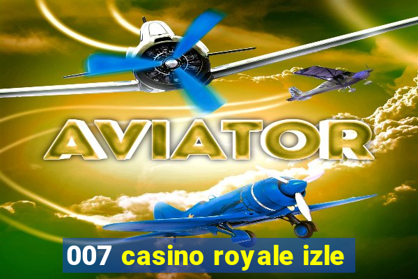 007 casino royale izle