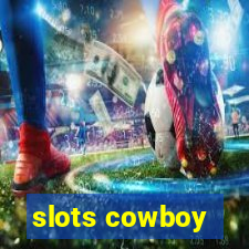 slots cowboy