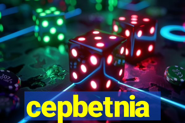 cepbetnia