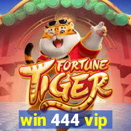 win 444 vip