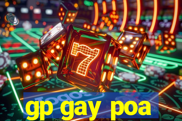 gp gay poa