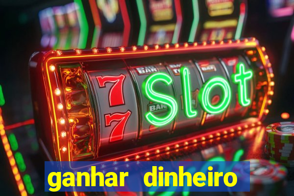 ganhar dinheiro fortune tiger