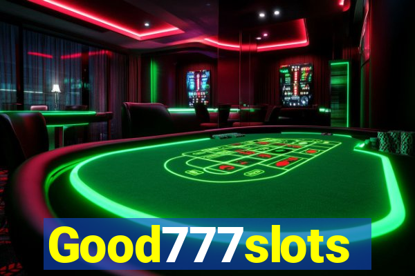 Good777slots