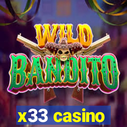 x33 casino