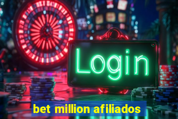 bet million afiliados