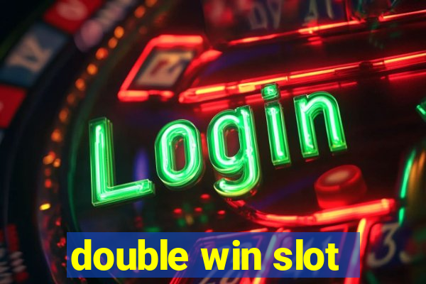 double win slot