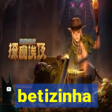 betizinha