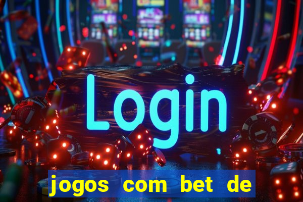 jogos com bet de 5 centavos