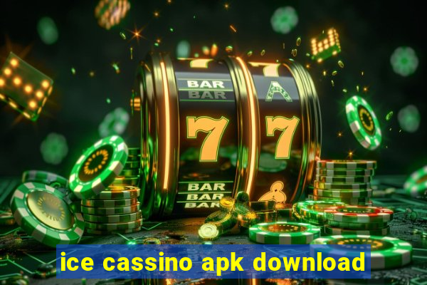 ice cassino apk download