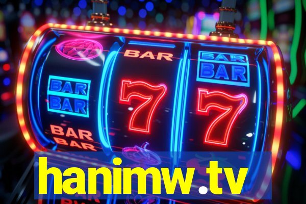 hanimw.tv