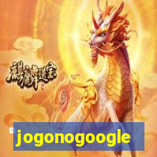 jogonogoogle