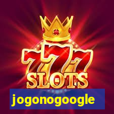 jogonogoogle