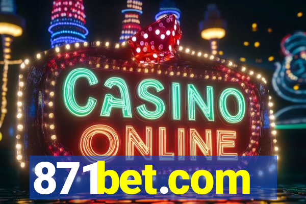 871bet.com