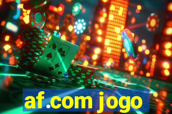 af.com jogo