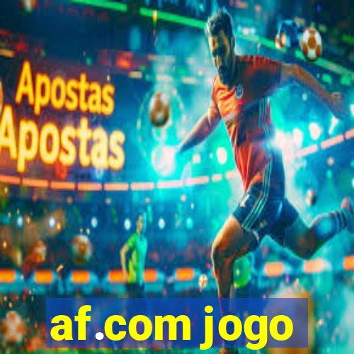 af.com jogo