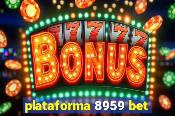 plataforma 8959 bet