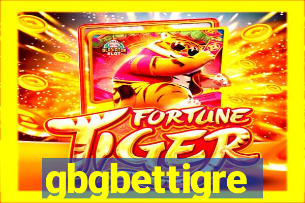 gbgbettigre