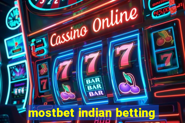 mostbet indian betting