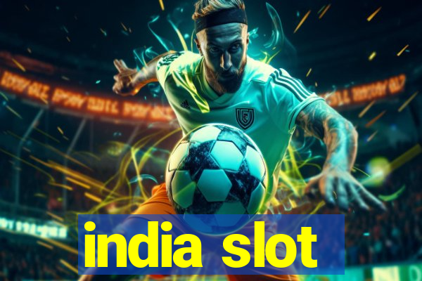 india slot