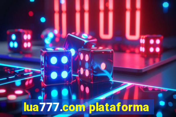 lua777.com plataforma