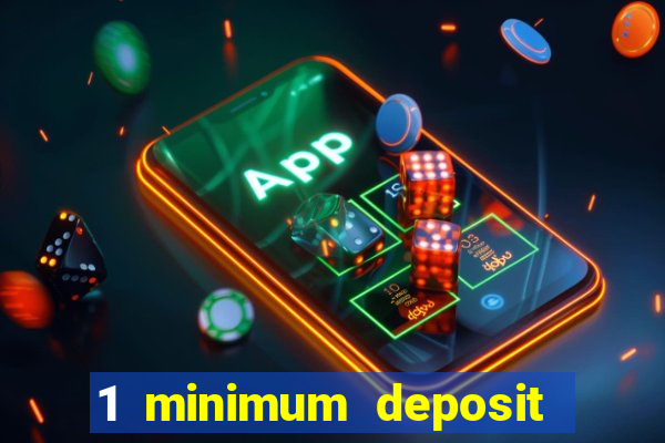 1 minimum deposit casino canada