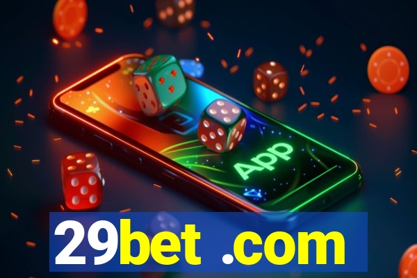 29bet .com