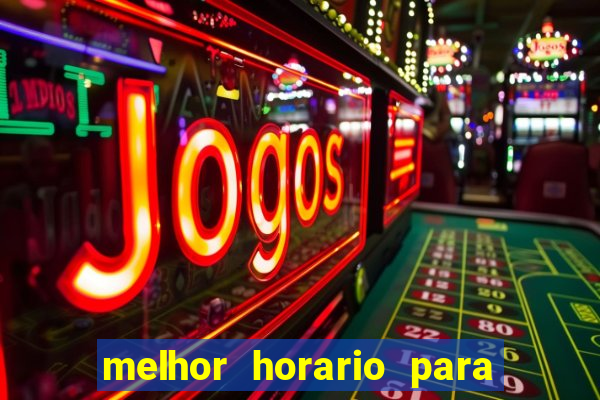 melhor horario para jogar na betano