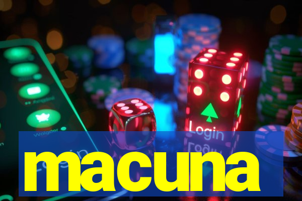 macuna