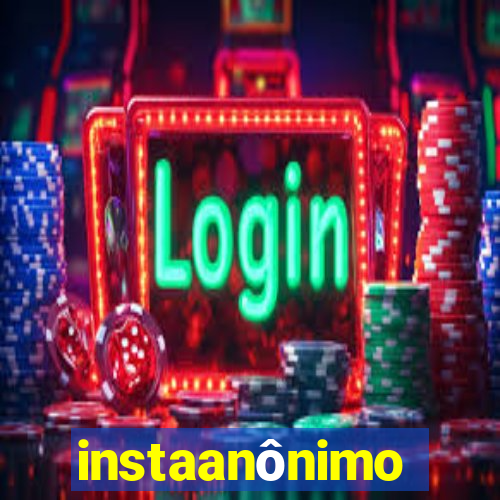 instaanônimo