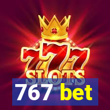 767 bet