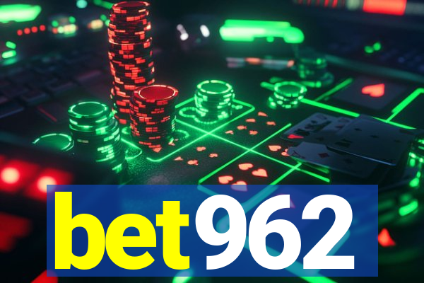 bet962