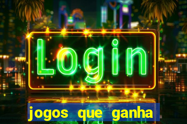 jogos que ganha b么nus ao se cadastrar