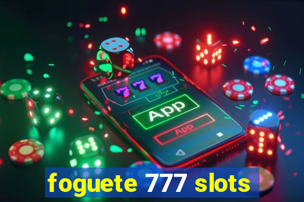 foguete 777 slots