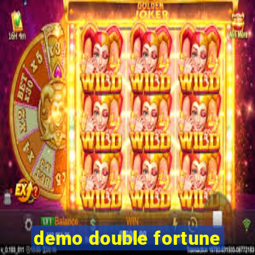 demo double fortune