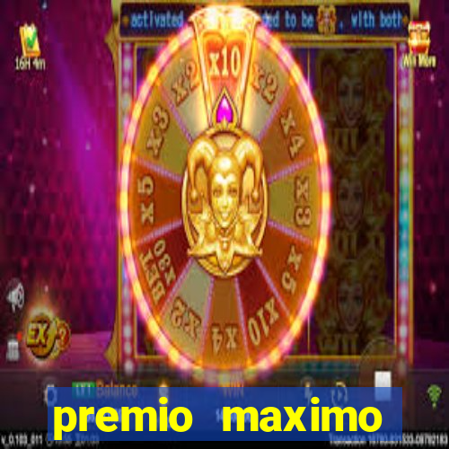 premio maximo fortune tiger