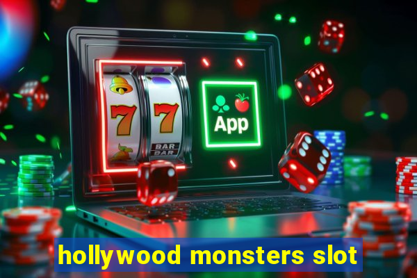 hollywood monsters slot