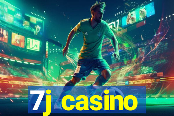 7j casino