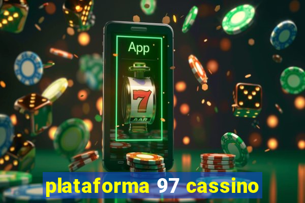 plataforma 97 cassino