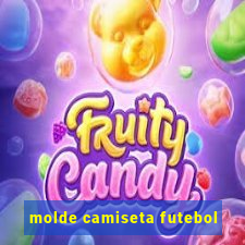 molde camiseta futebol