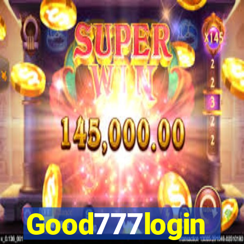 Good777login