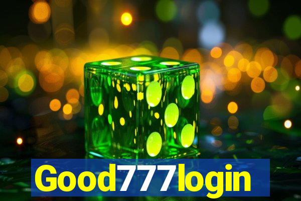 Good777login