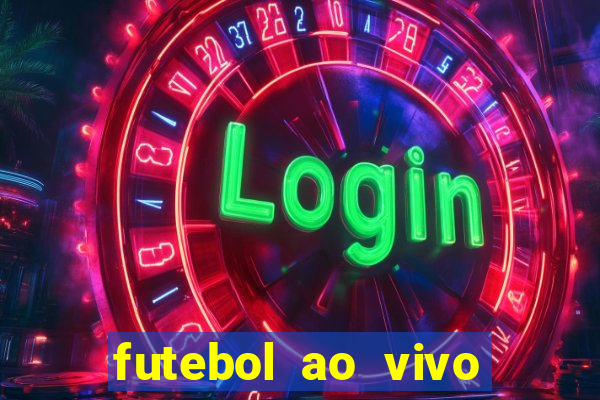 futebol ao vivo multi canais