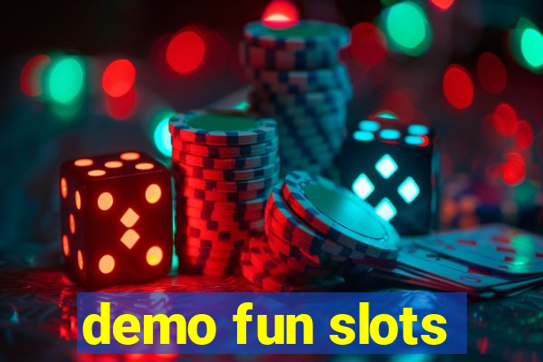 demo fun slots