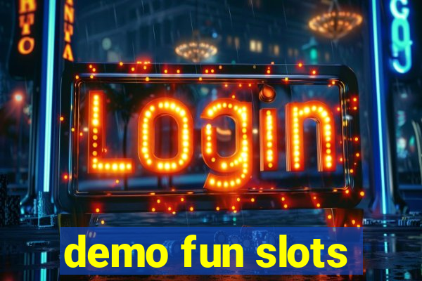 demo fun slots