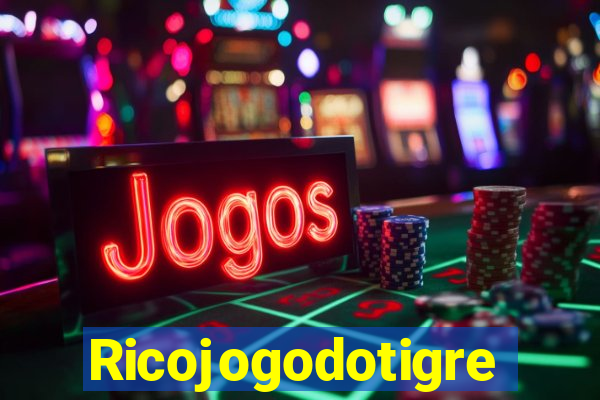 Ricojogodotigre