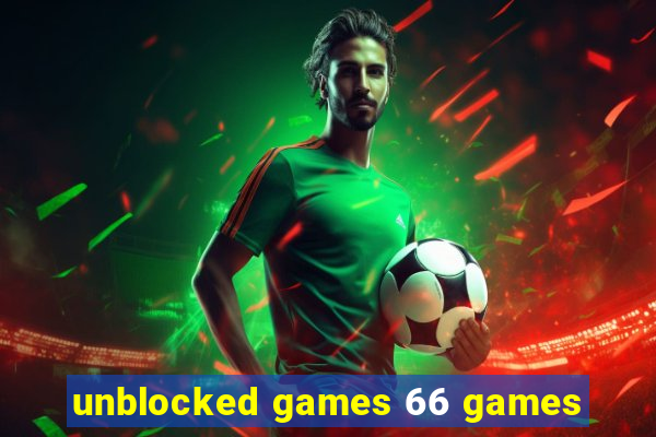 unblocked games 66 games